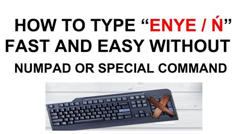 enye without numpad|Enye (Ñ): How to Type Enye on Keyboard .